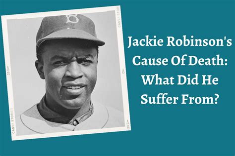 jackie robinson cause of death and age