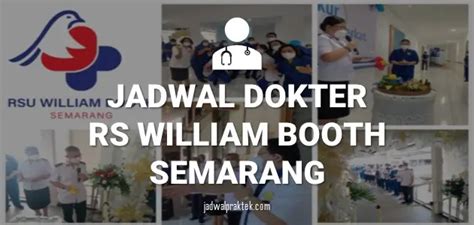 Update] Jadwal Praktek Dokter RSU Willam Booth Semarang Jadwal