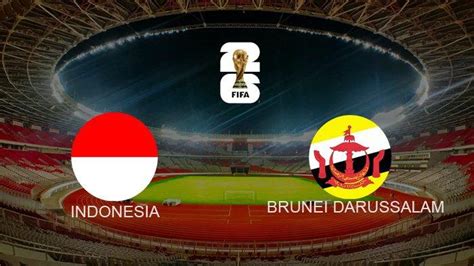 jadwal brunei darussalam vs indonesia