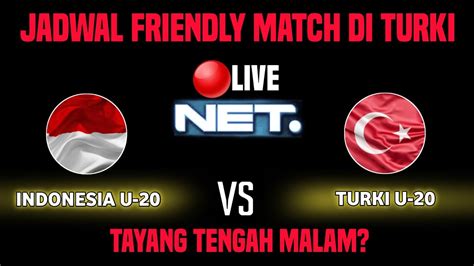 jadwal friendly match indonesia