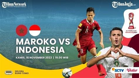 jadwal timnas u-17 indonesia vs maroko