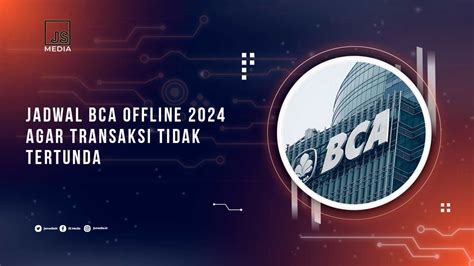 Jam.offline Bca