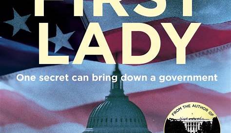 James Patterson - The First Lady