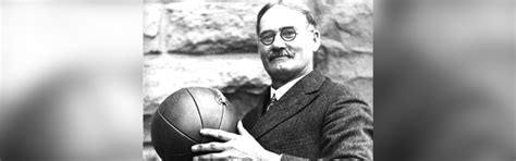 James Naismith Legacy