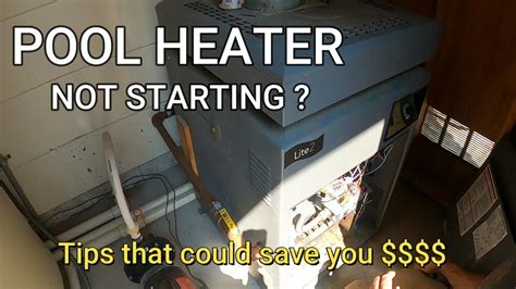 Jandy Pool Heater Will Not Start