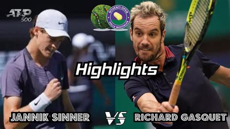 jannik sinner vs r gasquet highlights