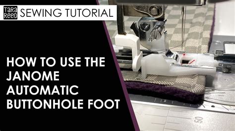 Janome Automatic Buttonhole Problems