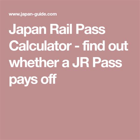 japan guide jr pass calculator