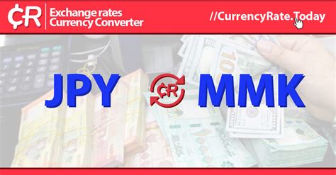 japan yen to mmk rate today