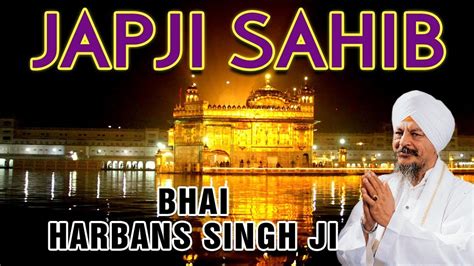 japji sahib by bhai harbans singh ji