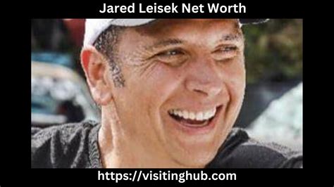 Jared Leisek Net Worth, Bio, Career, Wife