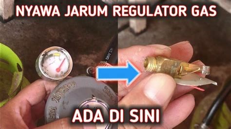 Jarum Regulator Gas