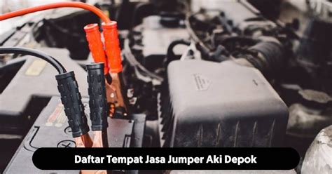 Layanan Jumper Aki Bandung Aki Murah Surabaya