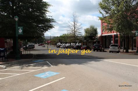 Jasper Ga To Do
