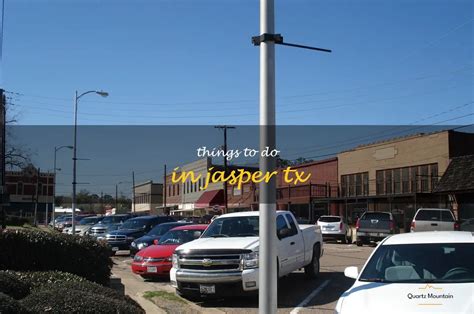 Jasper Texas Things To Do