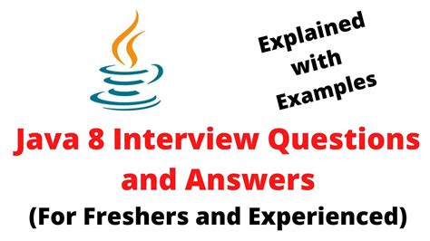 Java 8 Most Frequently Asked Interview Questions And Answers in 2020