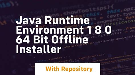 Java 8 161 64 Bit Offline Installer