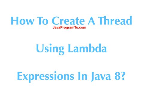 java 8 thread lambda example
