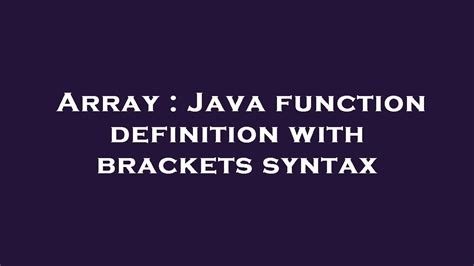 Java Brackets In Array