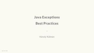 Java Exception Best Practices