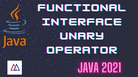 Java Functional Interface Unaryoperator