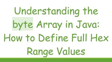 java initialize byte array with hex values