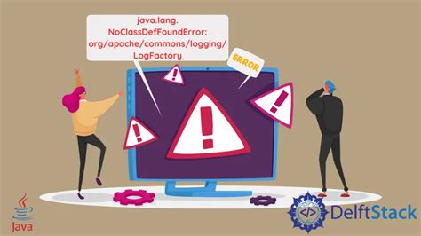 Java Lang Noclassdeffounderror Org Apache Commons Logging Logfactory