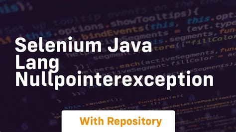 Java Lang Nullpointerexception In Selenium Cucumber