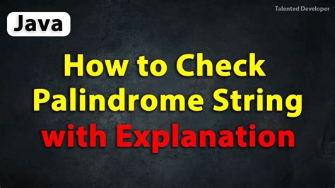 java palindrome program with explanation