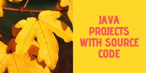 java projects with source code free download