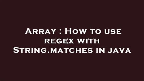 Java Regex That Matches Everything