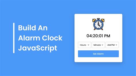 Javascript Alarm Clock Example