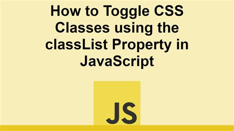 javascript classlist toggle multiple classes