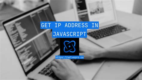 javascript current ip address
