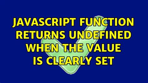 javascript function returns undefined instead of value