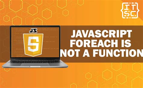 javascript list foreach is not a function