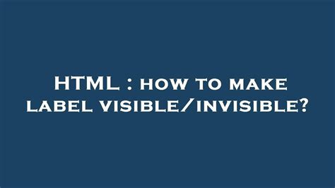 Javascript Make Label Visible