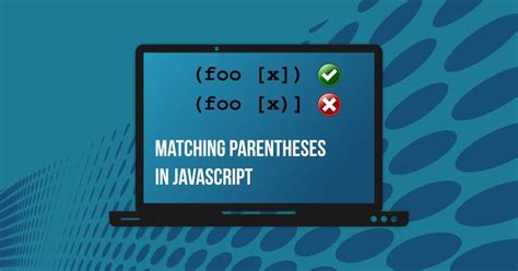 Javascript Match Parentheses