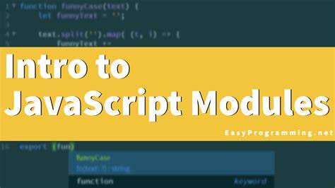 javascript modules tutorial