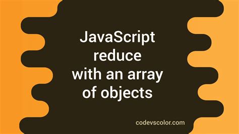 javascript reduce array of objects example