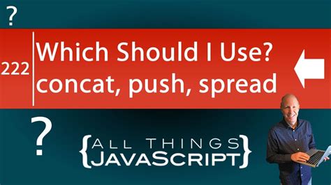 Javascript Spread Vs Concat
