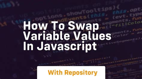 Javascript Switch Variable Values