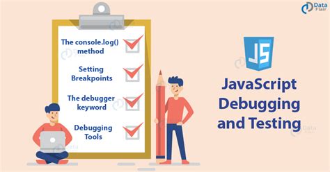 javascript testing and debugging