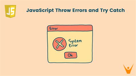 Javascript Throw Error And Catch