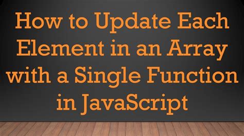 javascript update each element in array