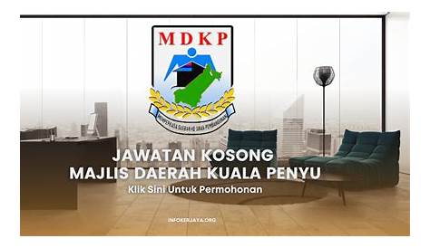 Jawatan Kosong Majlis Daerah Kuala Penyu • Jawatan Kosong Terkini