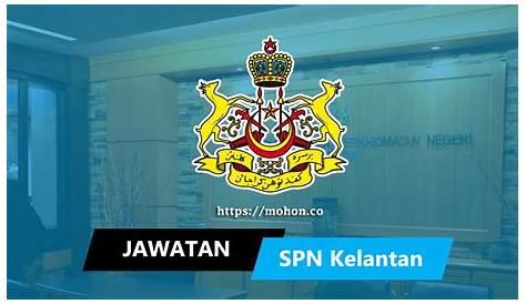 Jawatan Kosong di Suruhanjaya Perkhidmatan Negeri Kelantan - JOBCARI