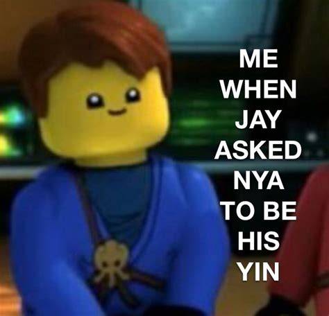 Jay. Glad I made this too Ninjago memes, Jay ninjago, Ninjago