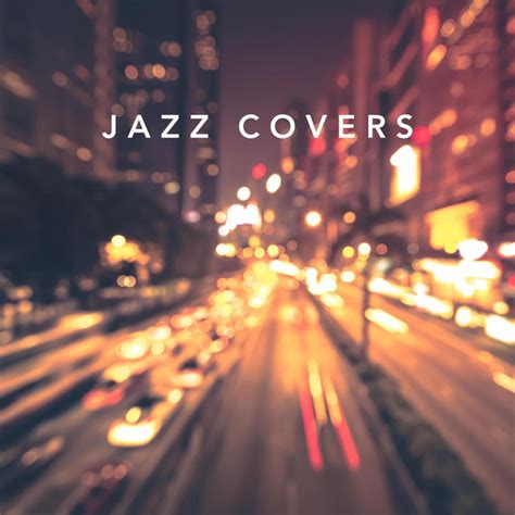Jazz Covers Spotify