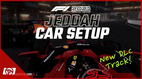 Jeddah F1 2021 Game Setup
